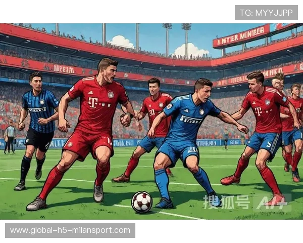 拜仁多名球员被英超盯上，德甲霸主压力倍增